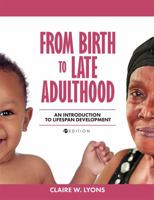 From Birth to Late Adulthood 1516555597 Book Cover
