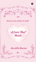 A Love That Heals B0H2RLKQBL Book Cover