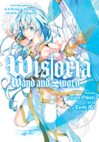 Wistoria: Wand and Sword 2 1646516249 Book Cover