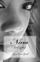 Nina: Enigme 1494793857 Book Cover