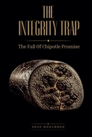 The Integrity Trap (Corporate Autopsy) B0HBZ3SLNW Book Cover