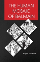 The Human Mosaic of Balmain 064500040X Book Cover