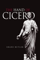 The Hand of Cicero 0415642752 Book Cover