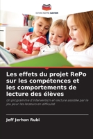 Les effets du projet RePo sur les compétences et les comportements de lecture des élèves 6205822601 Book Cover