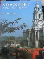 Stockport A Pictorial History: A Pictorial History 1848687818 Book Cover