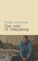 The Gods of Frequency 1912092824 Book Cover