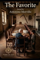 The Favorite: A Tragedy of Wealth (Terre di Sale) B0HB441GWW Book Cover