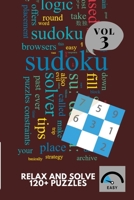 Sudoku Relax and solve 120+ Puzzles Vol. 3: Sudoku puzzle book for Kids to adults with answer from expert in 2020:2021 level 1 and how to solve best gift B083XVF5NJ Book Cover