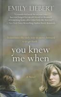 You Knew Me When 0451419448 Book Cover