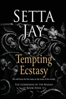 Tempting Ecstasy 151513072X Book Cover