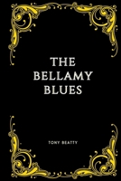 The Bellamy Blues B0GDFBLGGK Book Cover