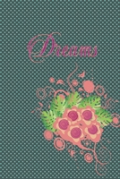 Dreams B083XTGQZY Book Cover