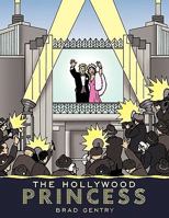 The Hollywood Princess 1449035450 Book Cover