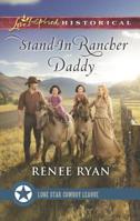 Stand-In Rancher Daddy 0373283660 Book Cover