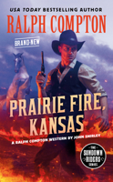 Ralph Compton Prairie Fire, Kansas 0593102320 Book Cover