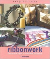Ribbonwork (Inspirations) 1842152300 Book Cover
