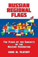 Russian Regional Flags 0974772828 Book Cover