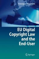 Eu Digital Copyright Law and the End-User 3642095097 Book Cover