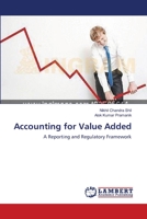 Accounting for Value Added: A Reporting and Regulatory Framework 3659001082 Book Cover