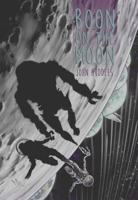 Boon On The Moon 0997085185 Book Cover
