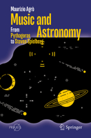 Music and Astronomy: From Pythagoras to Steven Spielberg 303141523X Book Cover