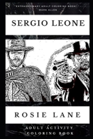 Sergio Leone Adult Activity Coloring Book (Sergio Leone Adult Activity Coloring Books) 1661096743 Book Cover