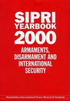 Sipri Yearbook 2000: Armaments, Disarmaments, and International Security 0199241627 Book Cover