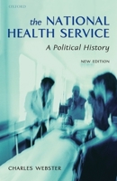 National Health Service: A Political History 0192892967 Book Cover