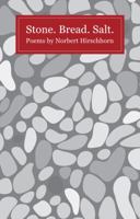 Stone. Bread. Salt. 1907320768 Book Cover