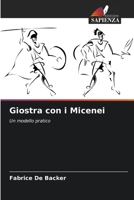 Giostra con i Micenei (Italian Edition) 6209073751 Book Cover