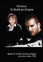 ORCINUS: To Build an Empire B093C9Q5HK Book Cover