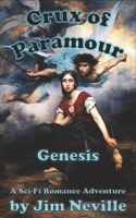 Crux of Paramour, Genesis 1549743740 Book Cover