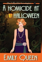 A Homicide at Halloween (Large Print): A 1920's Murder Mystery (Mrs. Lillywhite Investigates) 1953044492 Book Cover
