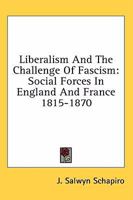 Liberalism and the Challenge of Fascism 1017217963 Book Cover