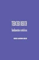 Tercer Reich - Fundamentos Esotéricos B0GY1JYBXW Book Cover