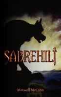 Sabrehilt 1461017203 Book Cover