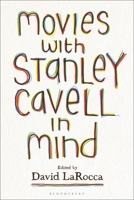 Movies with Stanley Cavell in Mind 1501380168 Book Cover