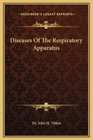 Diseases Of The Respiratory Apparatus 1425326439 Book Cover