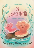 De conchinha (Portuguese Edition) 655420895X Book Cover