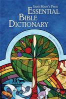 Saint Mary's Press Essential Bible Dictionary 0884898725 Book Cover