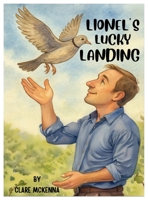 Lionel's Lucky Landing 1036923916 Book Cover