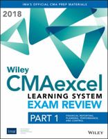 Wiley Cmaexcel Learning System Exam Review 2018 Textbook Part 1: Financial Planning, Performance and Control 1119479002 Book Cover