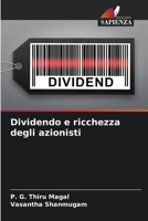 Dividendo e ricchezza degli azionisti (Italian Edition) 6208014301 Book Cover