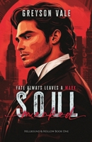 Soulmarked (Hellbound & Hollow) B0F6487J8S Book Cover