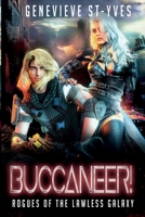 Buccaneer! 1793208999 Book Cover