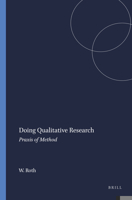 Doing Qualitative Research: Praxis Of Method 9077874054 Book Cover