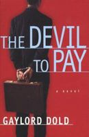 The Devil to Pay 0312192576 Book Cover