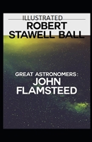 Great Astronomers: John Flamsteed B09DFQ2FYV Book Cover