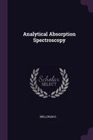 Analytical Absorption Spectroscopy 1379242169 Book Cover