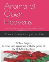 Aroma of the Open Heaven 1652757406 Book Cover